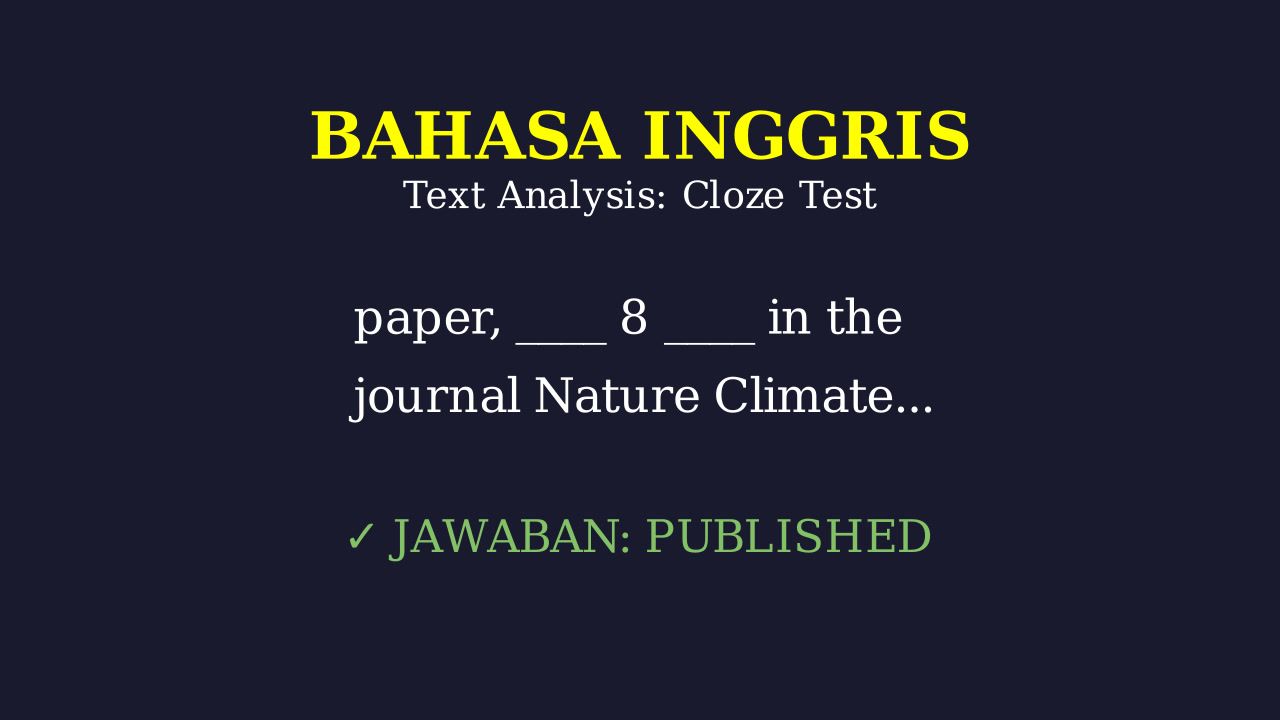 Literasi Bahasa Inggris: Melengkapi Teks