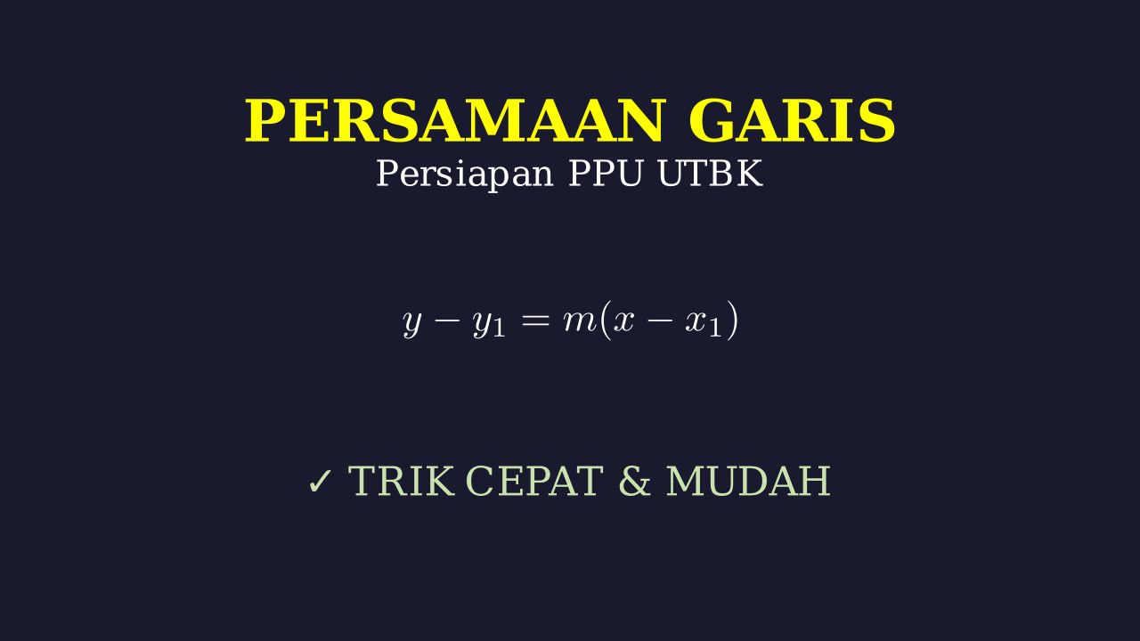 Memahami Persamaan Garis