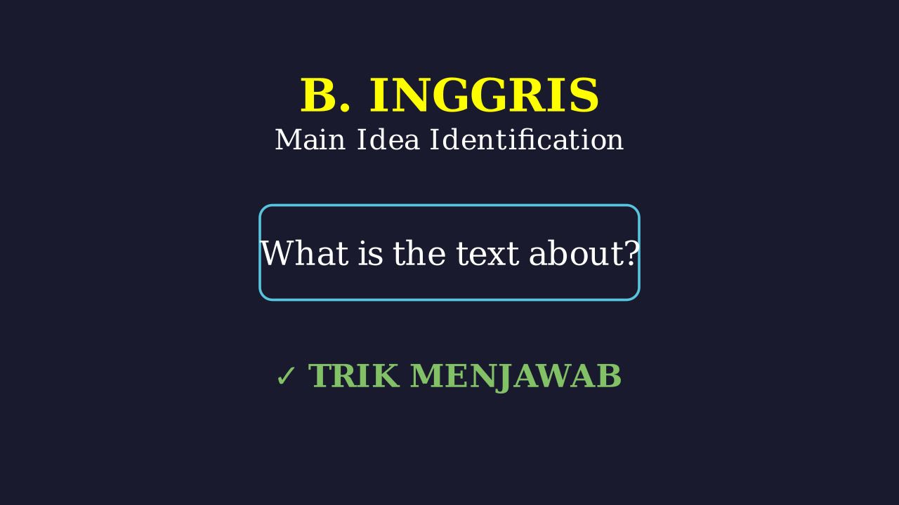 Determining the Main Idea