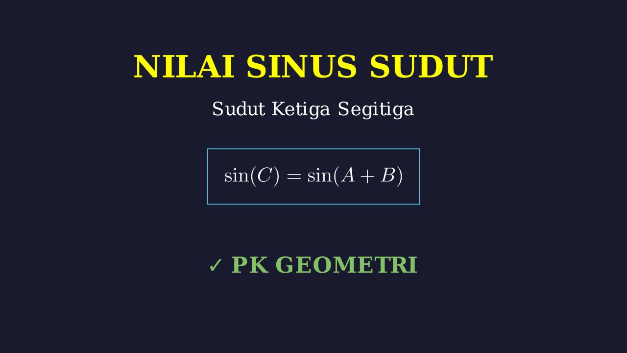 Mencari Sinus Sudut Ketiga Segitiga