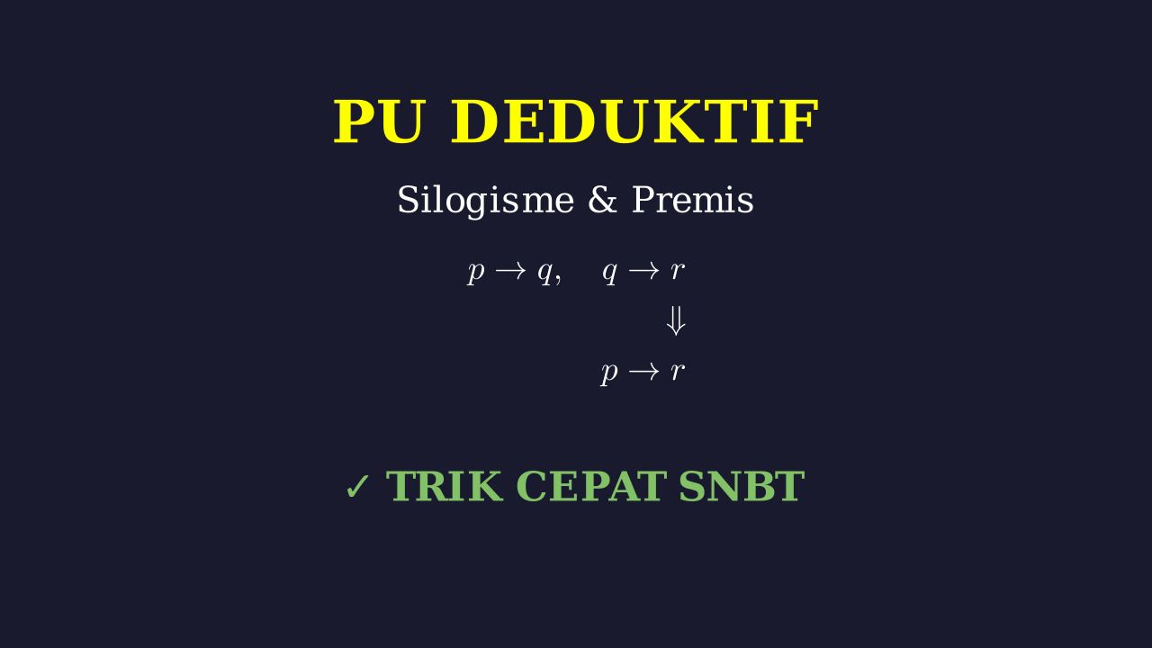 Silogisme SNBT: Materi & Latihan Soal