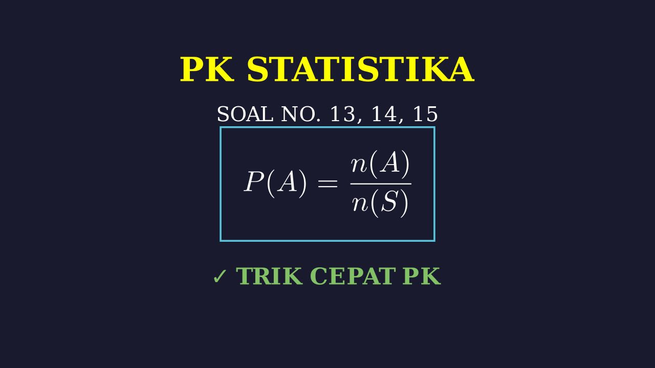 Pembahasan Soal Nomor 13-15