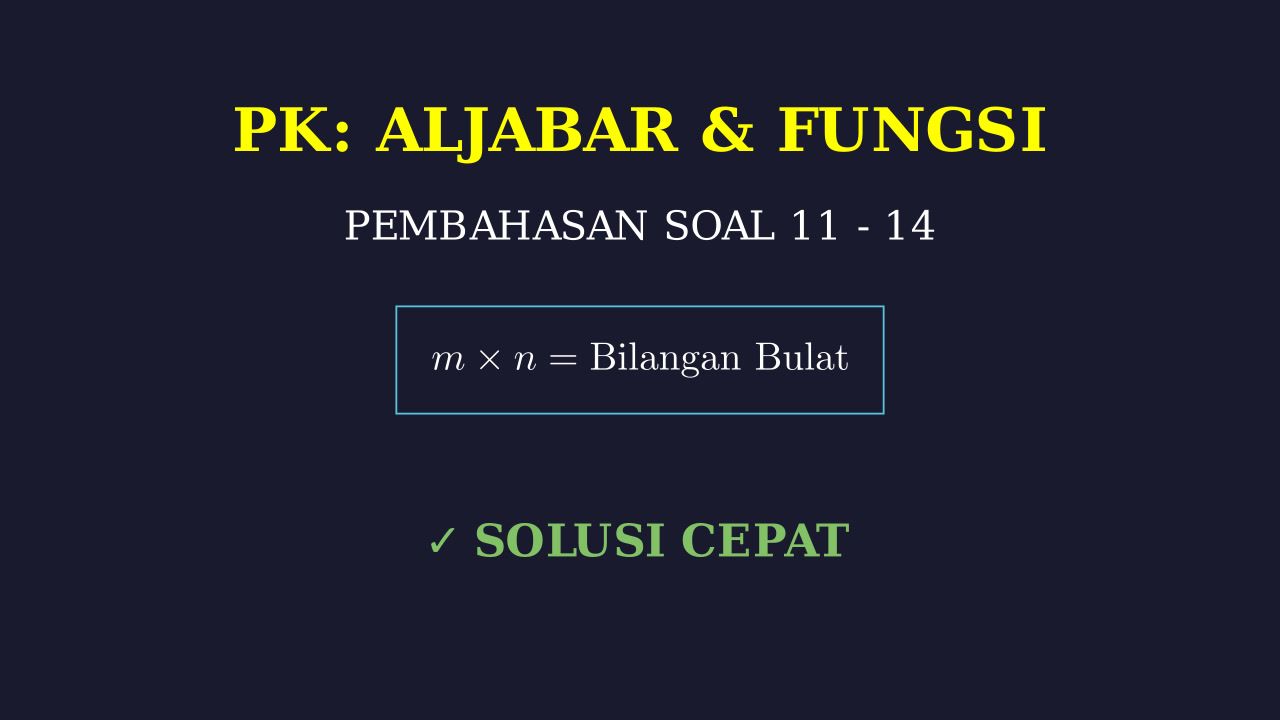 Pembahasan Soal: Operasi Bilangan Bulat