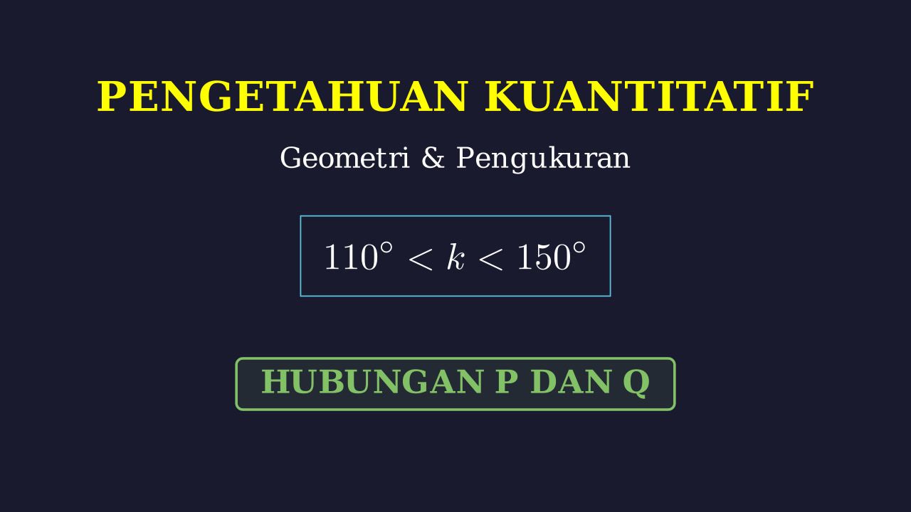 Perbandingan P dan Q: Geometri Sudut