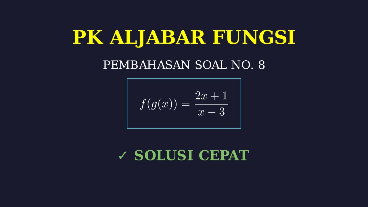 Pembahasan Soal Nomor 8