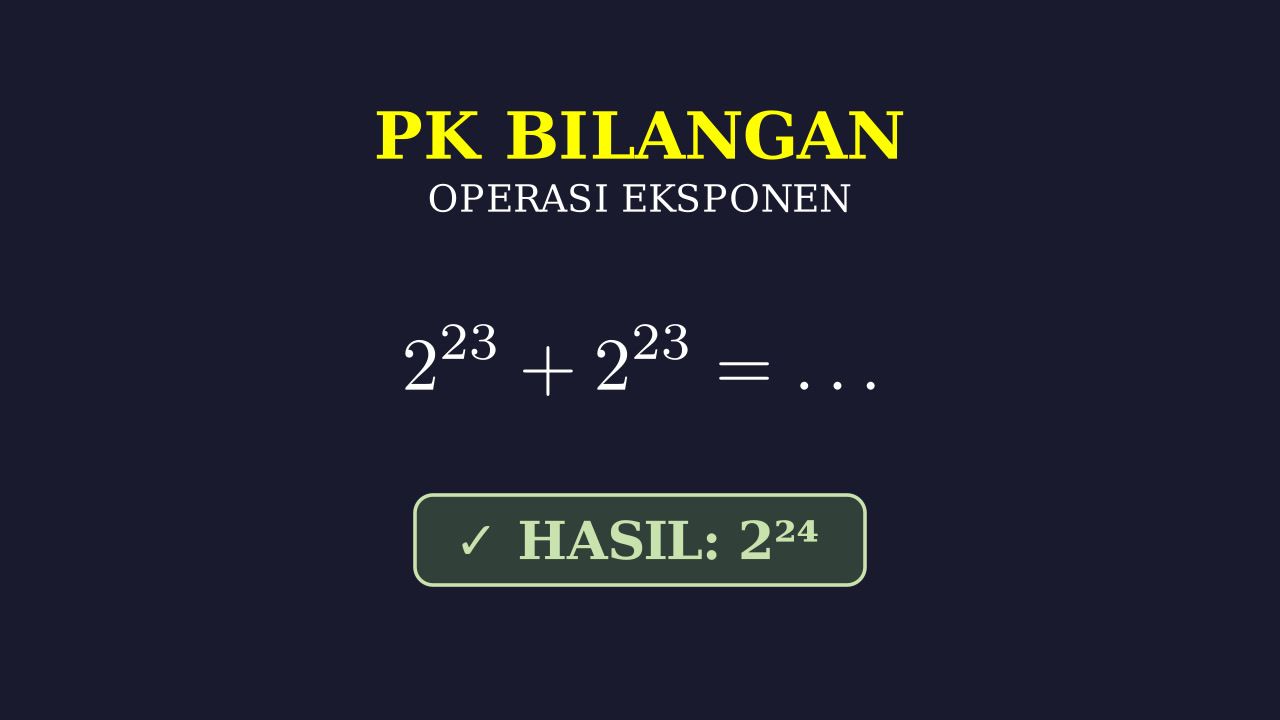 Penjumlahan Bilangan Berpangkat