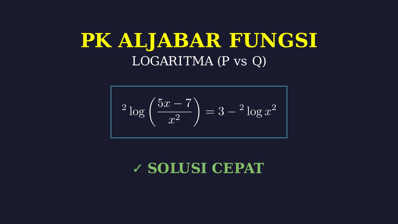 Persamaan Logaritma: Perbandingan Kuantitas P dan Q