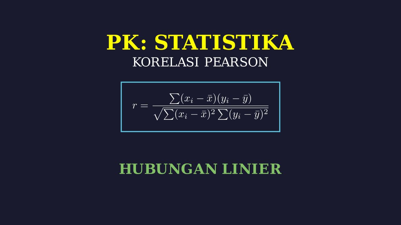 Memahami Korelasi Pearson