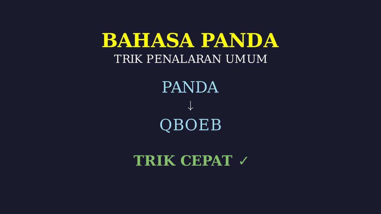Trik Menjawab Bahasa Panda