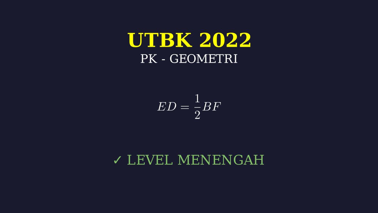 Geometri Segitiga Sama Kaki: UTBK 2022