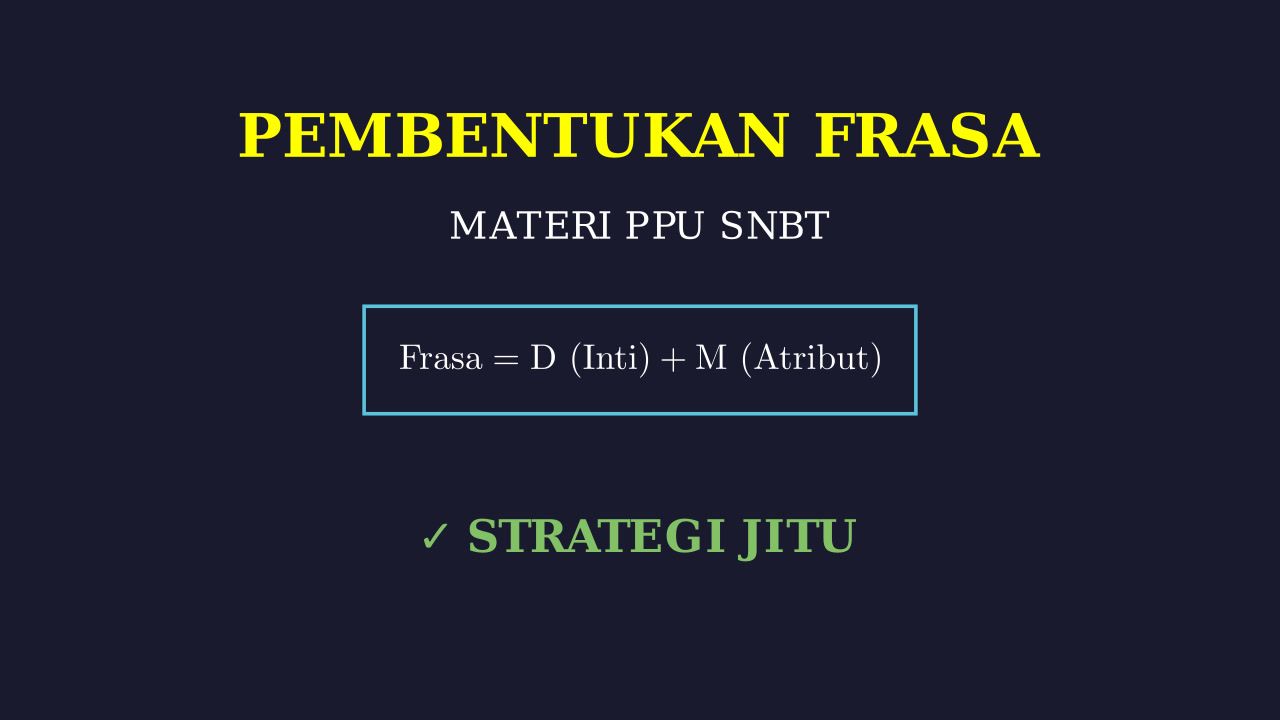 Memahami Frasa dalam PPU