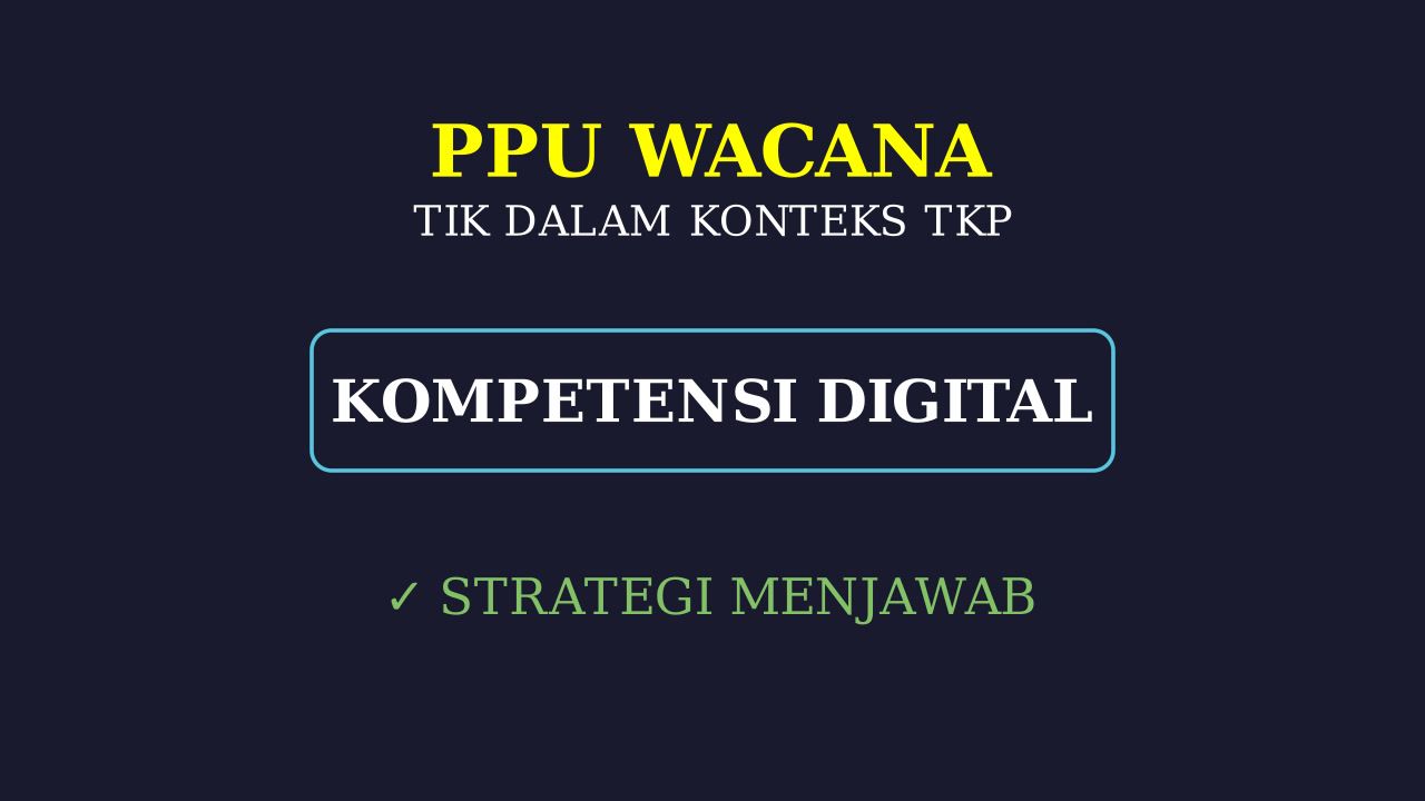 TIK dalam Tes Karakteristik Pribadi (TKP)