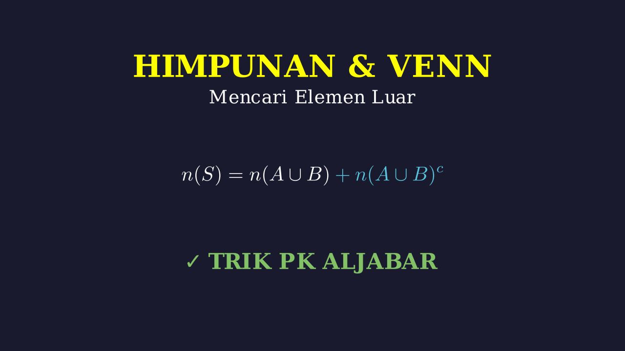 Diagram Venn: Menghitung Anggota di Luar Himpunan