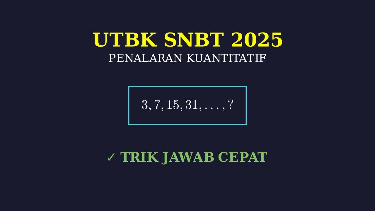 Materi & Latihan Soal UTBK 2025
