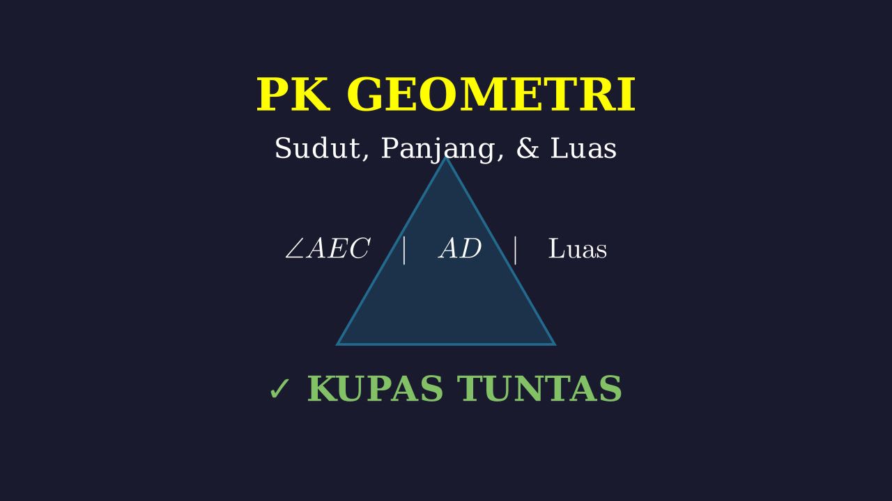 Geometri: Sudut, Panjang, dan Luas