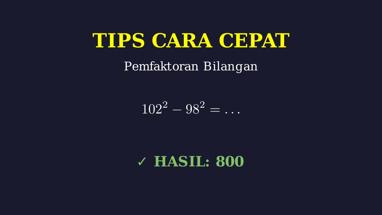 Trik Cepat Pemfaktoran