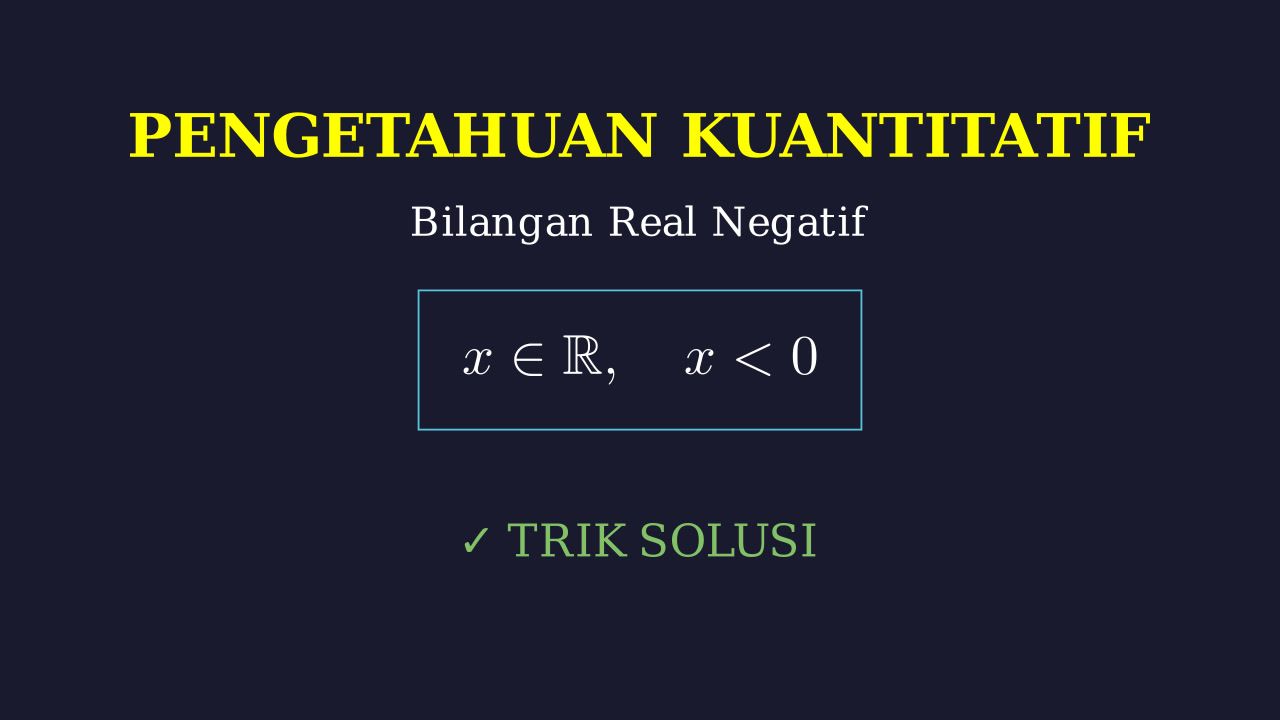 Bilangan Real Negatif