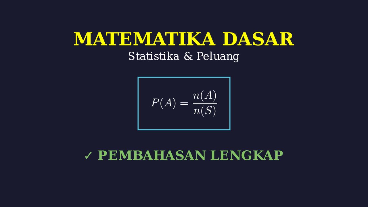Konsep Dasar Peluang