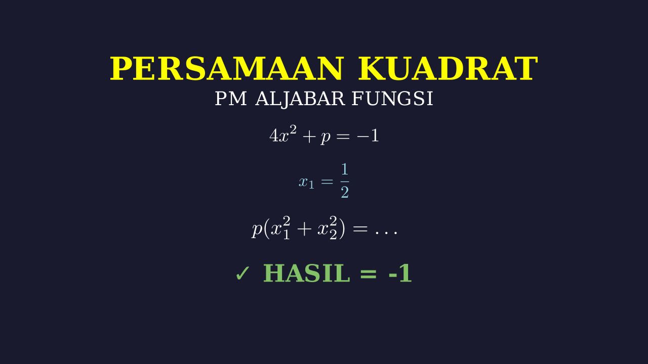 Operasi Akar Persamaan Kuadrat