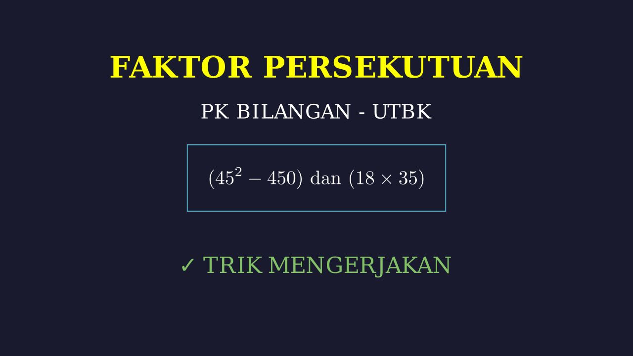 Menentukan Faktor Persekutuan