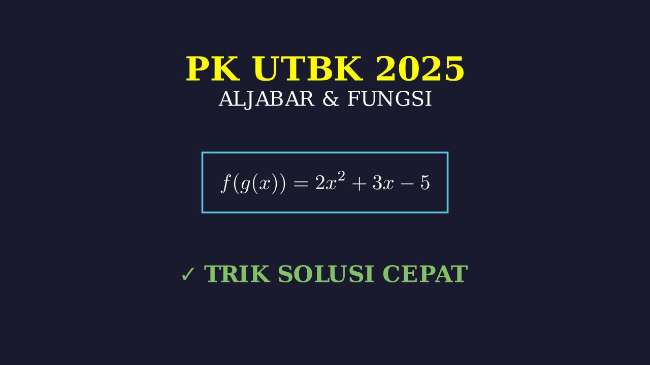 Pembahasan Soal PK UTBK 2025