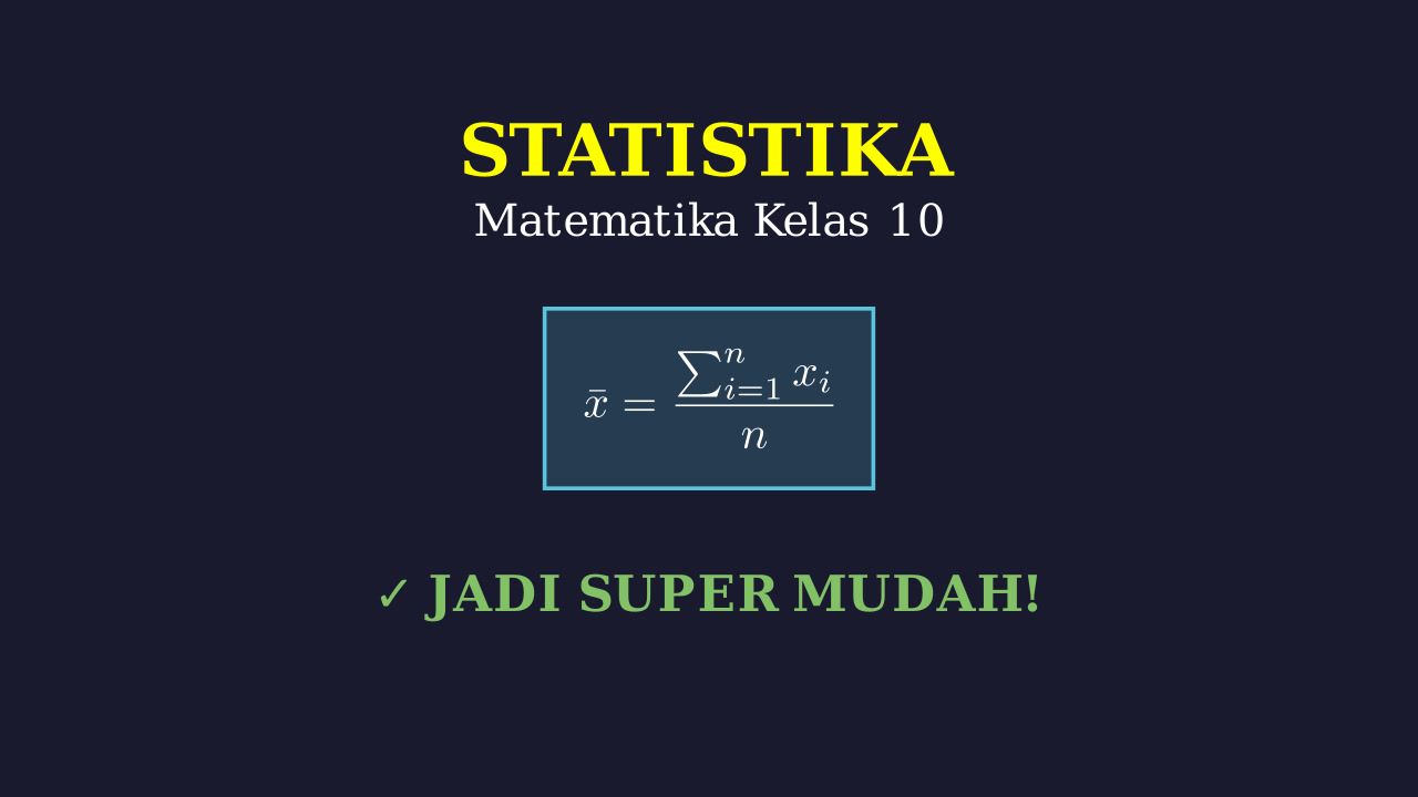Statistika: Matematika Kelas 10