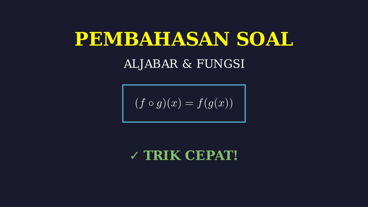 Langkah Penyelesaian Soal Matematika