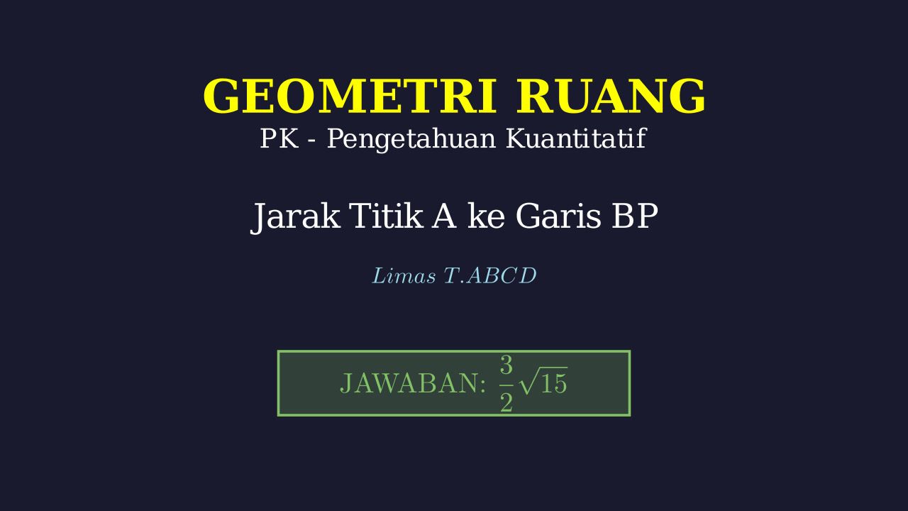 Jarak Titik ke Garis pada Limas