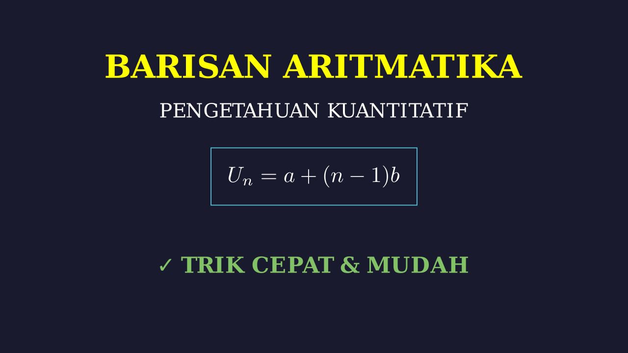 Latihan Soal Barisan Aritmatika