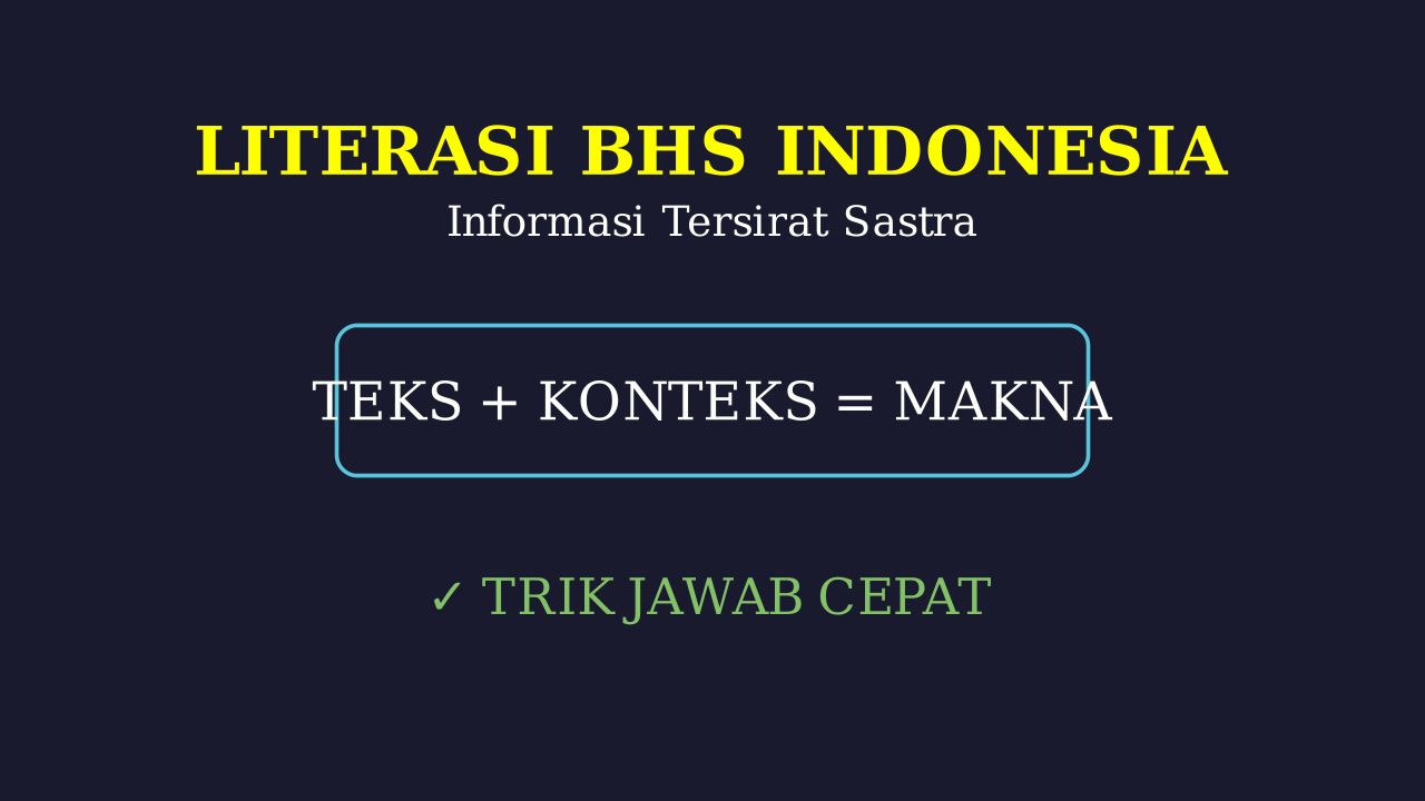 Informasi Tersirat dalam Teks Sastra
