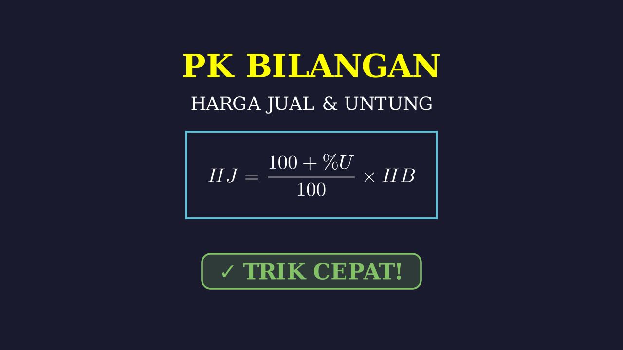 Rumus Cepat Hitung Harga Jual & Keuntungan