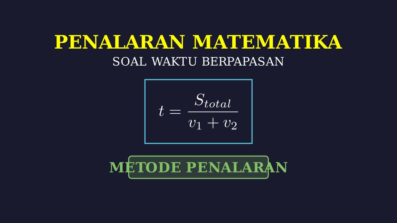 Menghitung Waktu Berpapasan