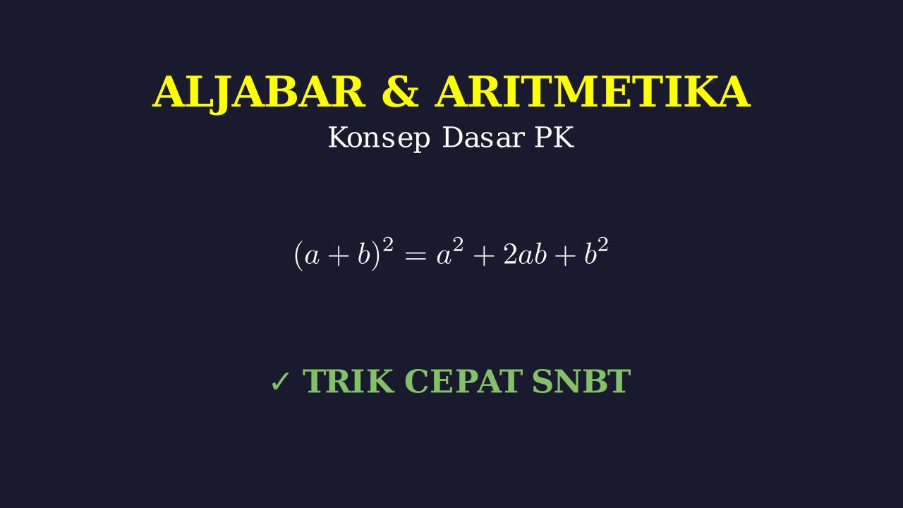 Aljabar dan Aritmetika: Pengetahuan Kuantitatif