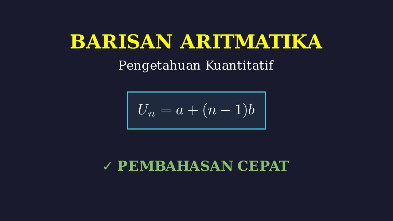 Barisan dan Deret Aritmatika: Penyelesaian Soal