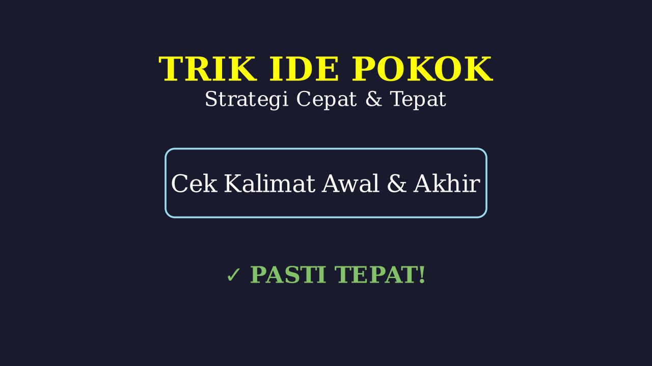 Menemukan Ide Pokok dengan Cepat
