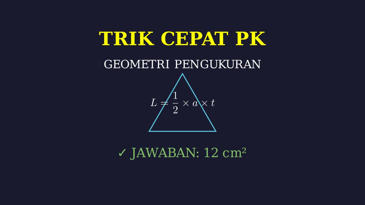 Trik Cepat Selesaikan Soal