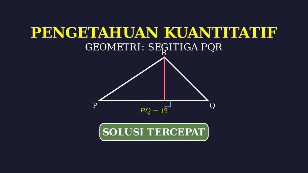Geometri: Soal Koordinat Segitiga PQR