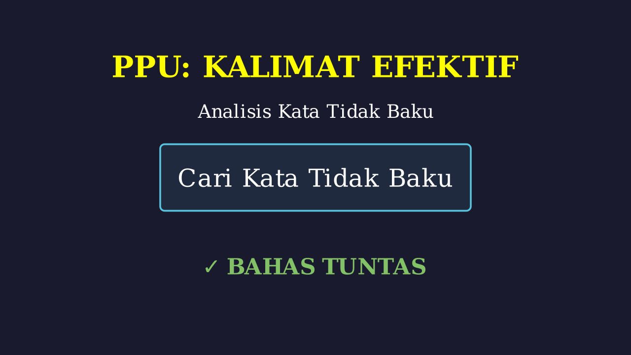 Analisis Kesalahan Kata Bercetak Tebal