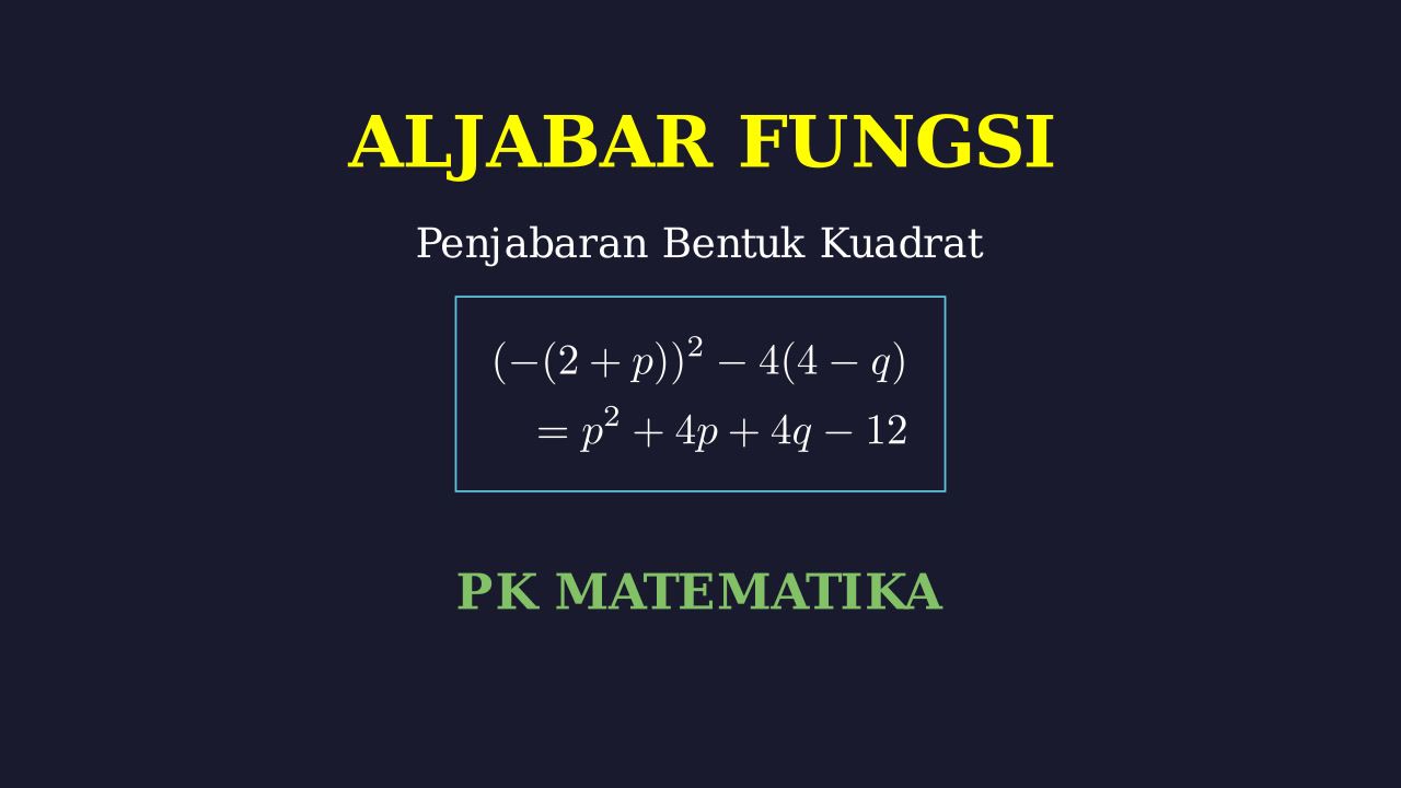 Penjabaran Bentuk Aljabar
