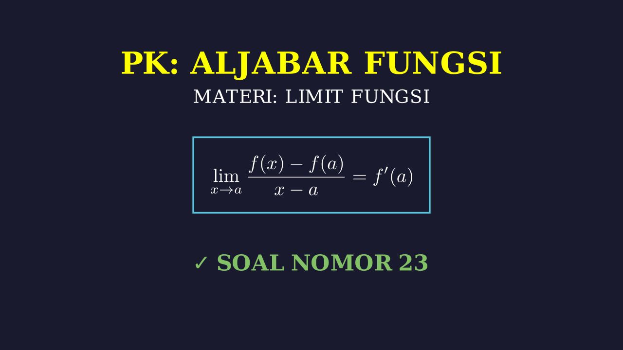 Pembahasan Soal Limit