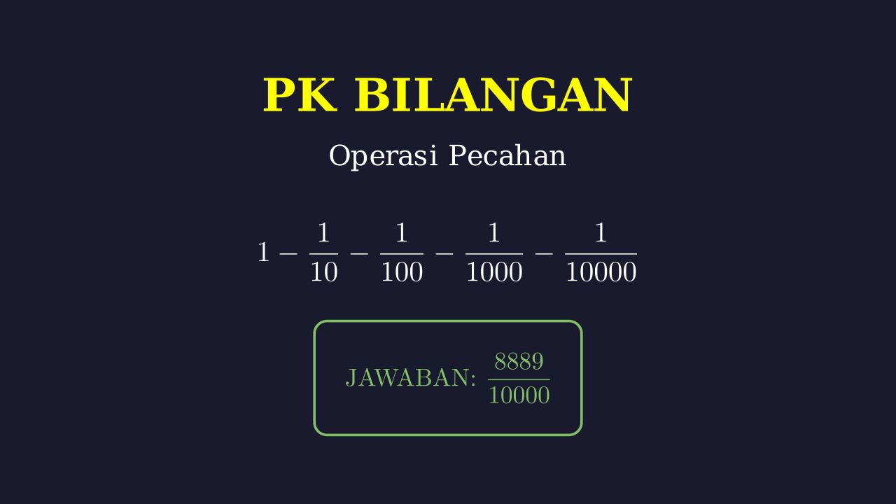 Trik Pengurangan Pecahan Beruntun