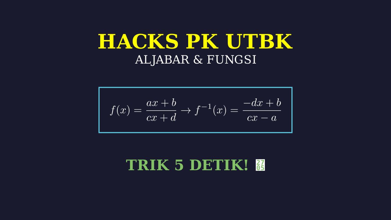 Hacks & Shortcut PK PM UTBK SNBT