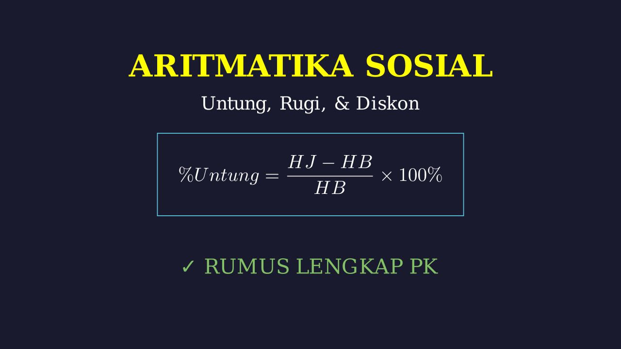 Rumus Aritmatika Sosial