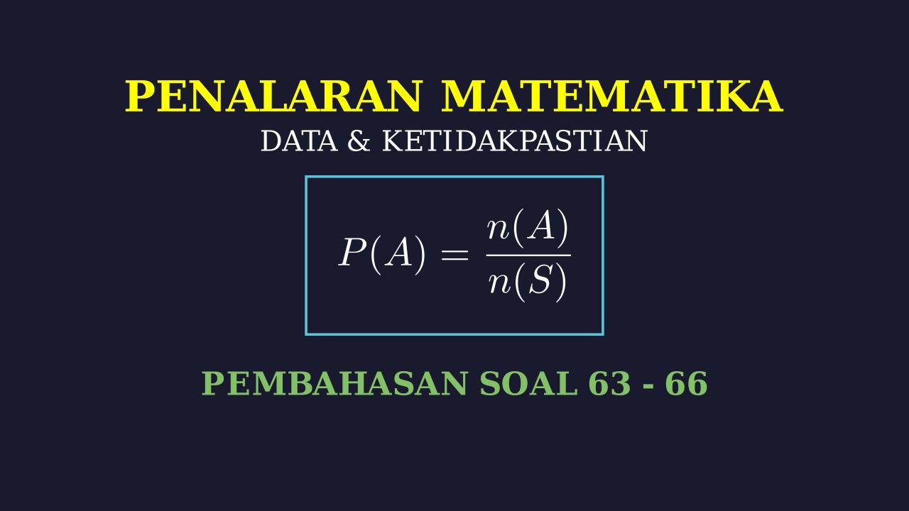 Pembahasan Soal Nomor 63-66