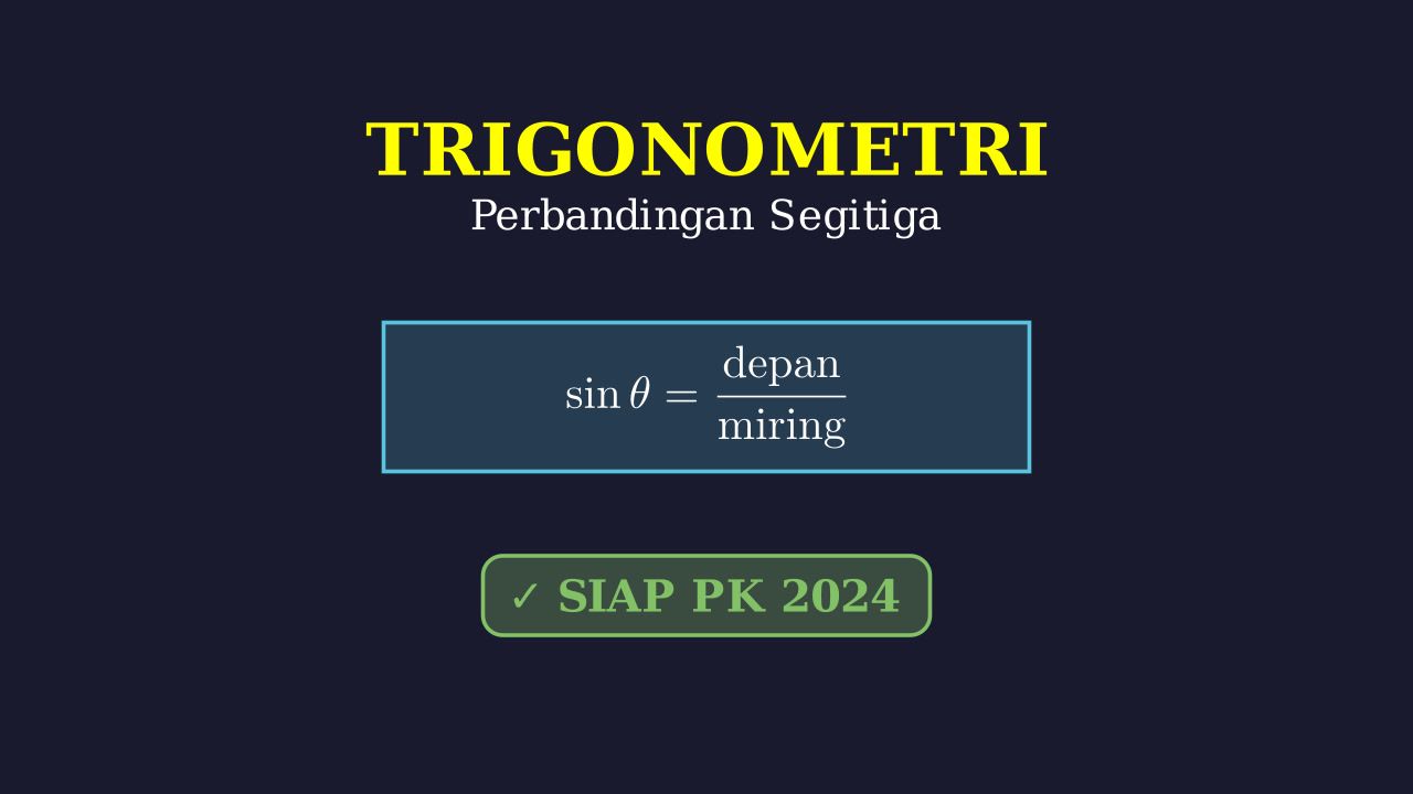 Perbandingan Trigonometri Segitiga Siku-Siku