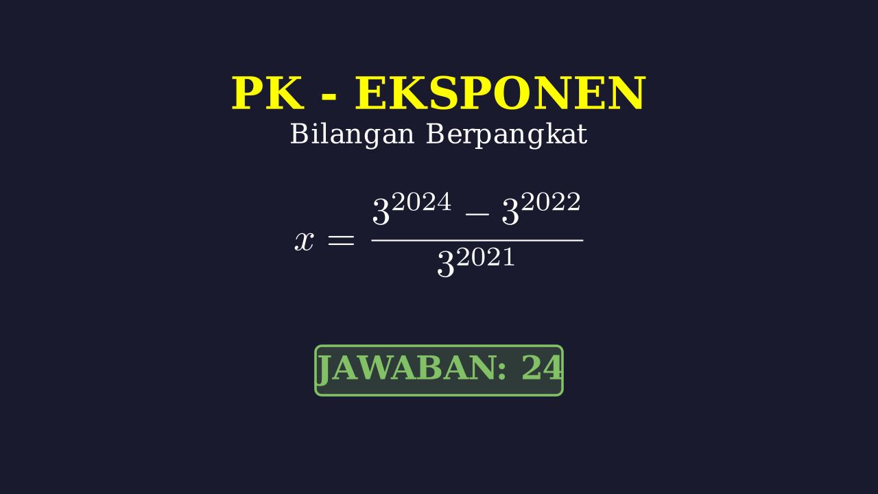 Trik Cepat Eksponen Pangkat Besar