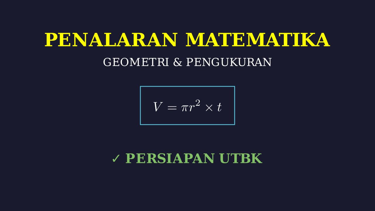 Penalaran Matematika UTBK: Latihan Soal Teks 1 & 2