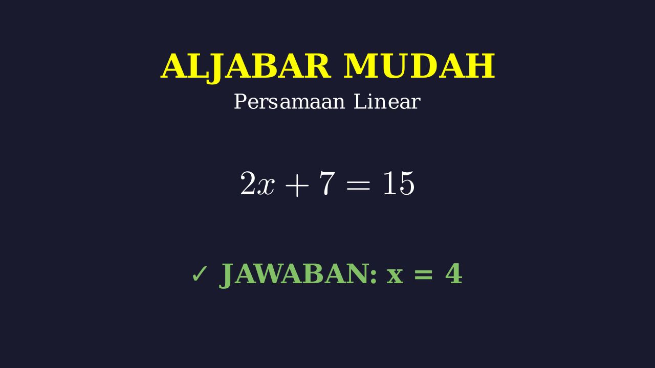 Penyelesaian Soal Aljabar Mudah