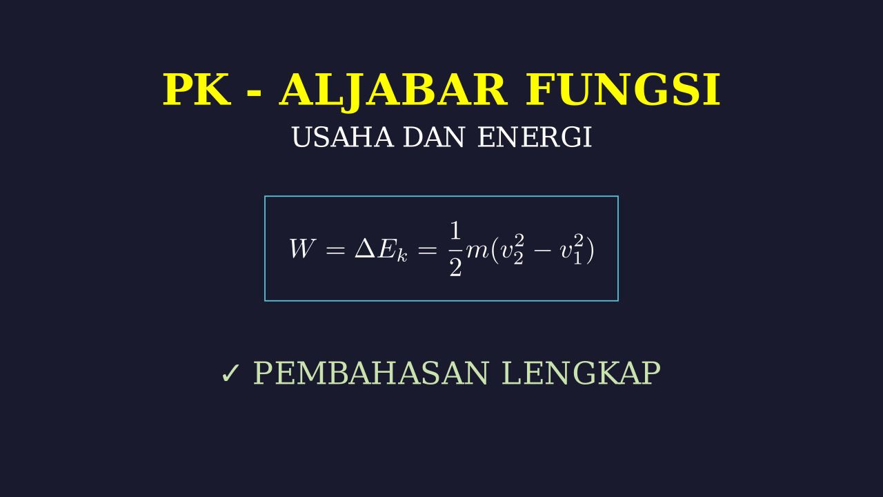 Usaha dan Energi