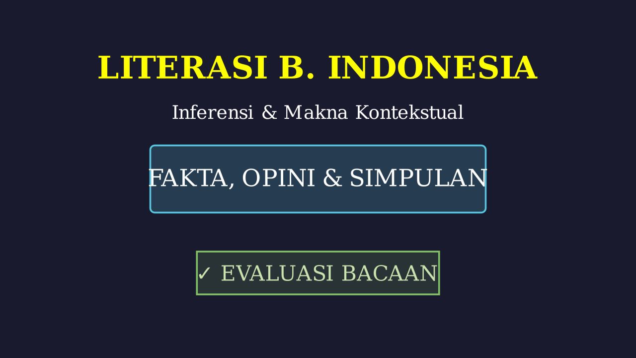LBI: Strategi Analisis Teks dan Sastra